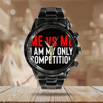Discover Me Vs Me I Am My Only Competition Inspirational Mo Calendar Steel Band Watch