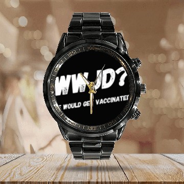 Discover Funny Christian WWJD Get Vaccinated Pro Vaccines I Calendar Steel Band Watch