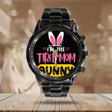 Discover I'm The Tired Mom Bunny Rabbit Ears Egg Funny East Calendar Steel Band Watch
