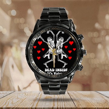 Discover Dead Inside But It's Valentines Skeleton Dancing V Calendar Steel Band Watch