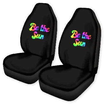 Discover Be The Sun Inspirational Positive Art Poem 1 Car Seat Covers
