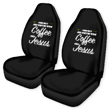 Discover Coffee Fun mornings are better with coffee and jesus coffee Zip Car Seat Covers
