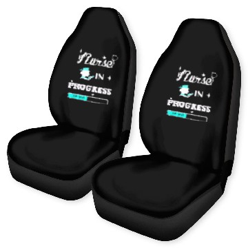 Discover nurses In Progress Nursing Student Future nurses Life Zip Car Seat Covers