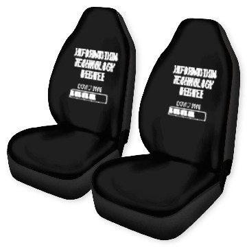Discover Information Technology Degree Loading Funny Student Car Seat Covers