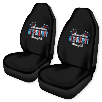 Discover July 4th All American Respiratory Therapist Red White Blue Car Seat Covers