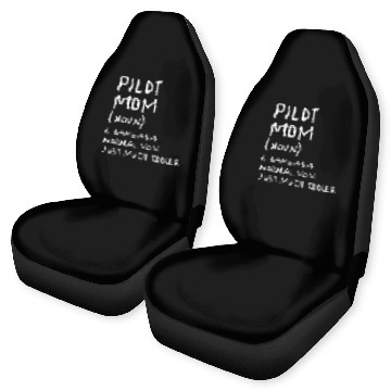Discover Pilot Mom Definition Airplane Baseball Tees Car Seat Covers