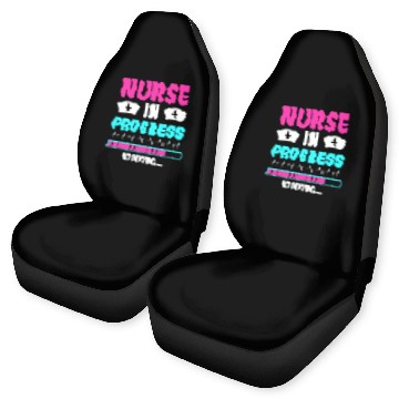 Discover nurses In Progress Nursing Student Future nurses Life Baseball Tees Car Seat Covers