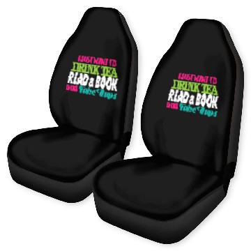 Discover Drink Tea Read A Book Baseball Tees Car Seat Covers
