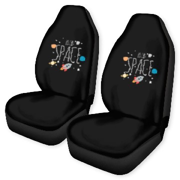 Discover I Need Space Car Seat Covers