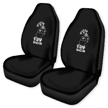 Discover Give Em The Ring Finger, Future Mrs, Bridal Car Seat Covers