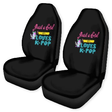 Discover just a girl who loves k pop Car Seat Covers