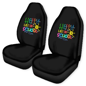 Discover Happy Last Day Of School Teacher Car Seat Covers