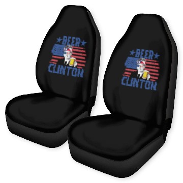 Discover Beer Clinton 4th Of July Drinking Bill Clinton Car Seat Covers