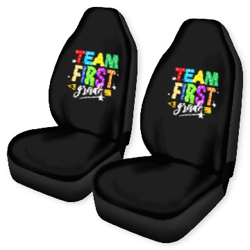 Discover Team First Grade For Elementary Teacher Car Seat Covers