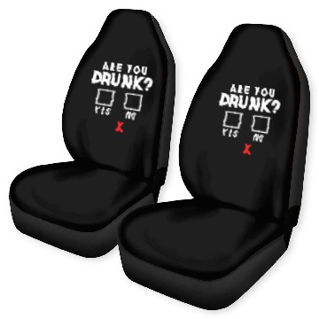 Discover Are You Drunk? You Drunk? Party Alcohol Drinking Car Seat Covers
