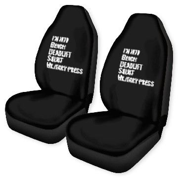 Discover I'm Into BDSM Bench Squat Deadlift Military Press6 Car Seat Covers