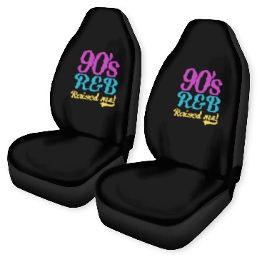 Discover I Love The 90s 90s R&B Raised Me Car Seat Covers