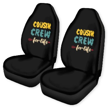 Discover Cousin crew for life Car Seat Covers