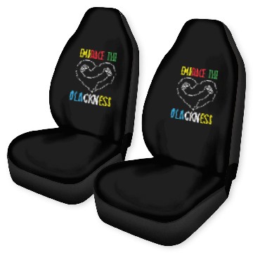 Discover Embrace The Blackness Black History Month Melanin Car Seat Covers