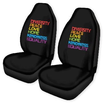 Discover Diversity Peace Love Hope Kindness Equality LGBT Car Seat Covers