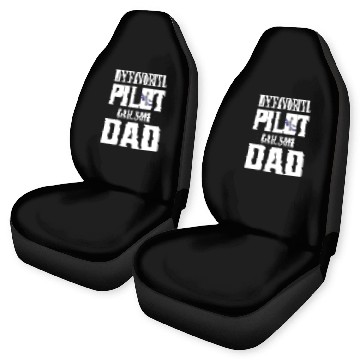Discover My Favorite Pilot Calls Me Dad Aviation Airline Car Seat Covers