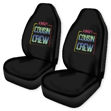 Discover Crazy cousin crew Car Seat Covers