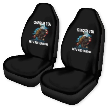 Discover Chuckin Tea Into The Harbor Tea Drinker Fourth of Car Seat Covers