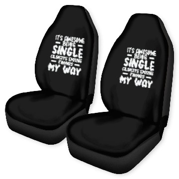 Discover Awesome Single Independent Solo Single Quotes Car Seat Covers