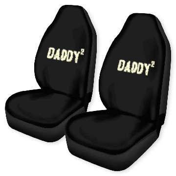 Discover Mens Daddy to be of 2 kids 2nd power squared Dad s Car Seat Covers