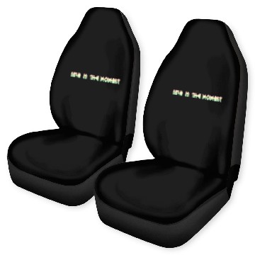 Discover LIVE IN THE MOMENT Car Seat Covers