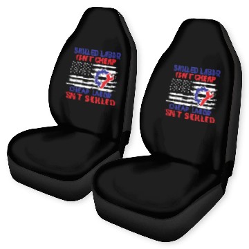 Discover American Flag Skilled Labor Isn't Cheap Labor Day Car Seat Covers