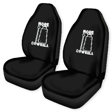 Discover More Cowbell Funny need more cow bells cool gift Car Seat Covers
