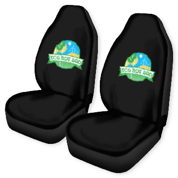 Discover Eco not ego Save planet Earth Car Seat Covers