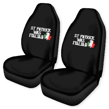 Discover St Patrick Was Italian St Patrick'S Day Car Seat Covers