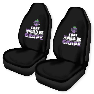 Discover That Would Be Grape Car Seat Covers
