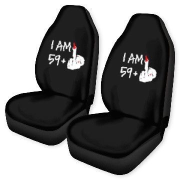 Discover I Am 59 Plus 1 Middle Finger 60Th Wo Mothers Car Seat Covers