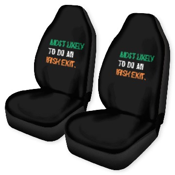 Discover Most Likely To Do An Irish Et St Patric Day Car Seat Covers