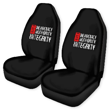Discover FAKE DEMOCRACY | FAKE AUTHORITY | FAKE INTEGRITY Car Seat Covers