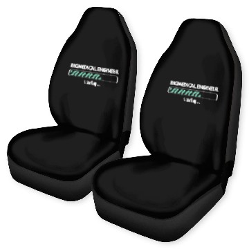 Discover Biomedical Engineer Loading Studying Biomedical En Car Seat Covers