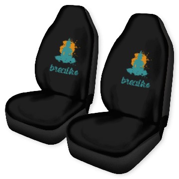 Discover Breathe quote Buddha graphic Car Seat Covers