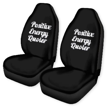Discover Positive Energy Quoter Car Seat Covers
