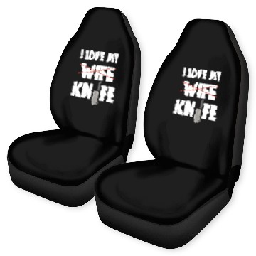 Discover I Love My Wife Knife Car Seat Covers