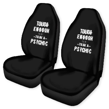 Discover Tough Enough To Be A Psychic Celestial Card Car Seat Covers