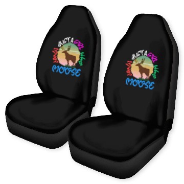 Discover just a girl who loves moose Car Seat Covers