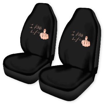 Discover I Am 47 + 1 Middle Finger Car Seat Covers I Am 47 Plus,