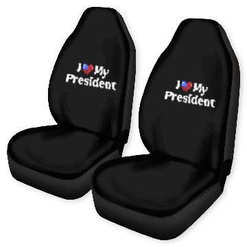 Discover I Love My President 2024 election Car Seat Covers