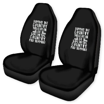 Discover Patriotic Message Car Seat Covers - Support or Live In
