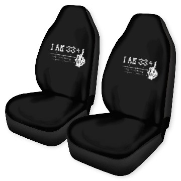 Discover I Am 33 Plus Middle Finger - 34th Birthday Car Seat Covers