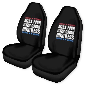 Discover Mind Your Own Damn Business Harris Walz 2024 Car Seat Covers