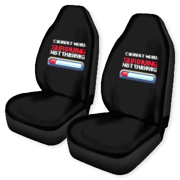 Discover Depression Awareness Surviving, Not Thriving Car Seat Covers